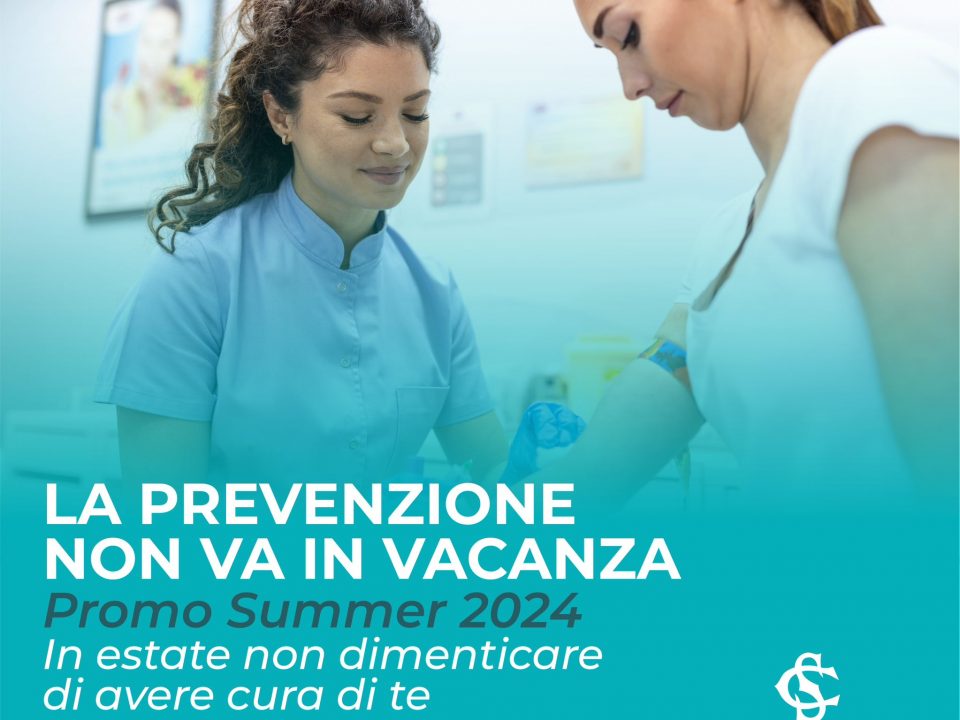 promo summer 2024 clinica sanatrix roma la prevenzione non va in vacanza