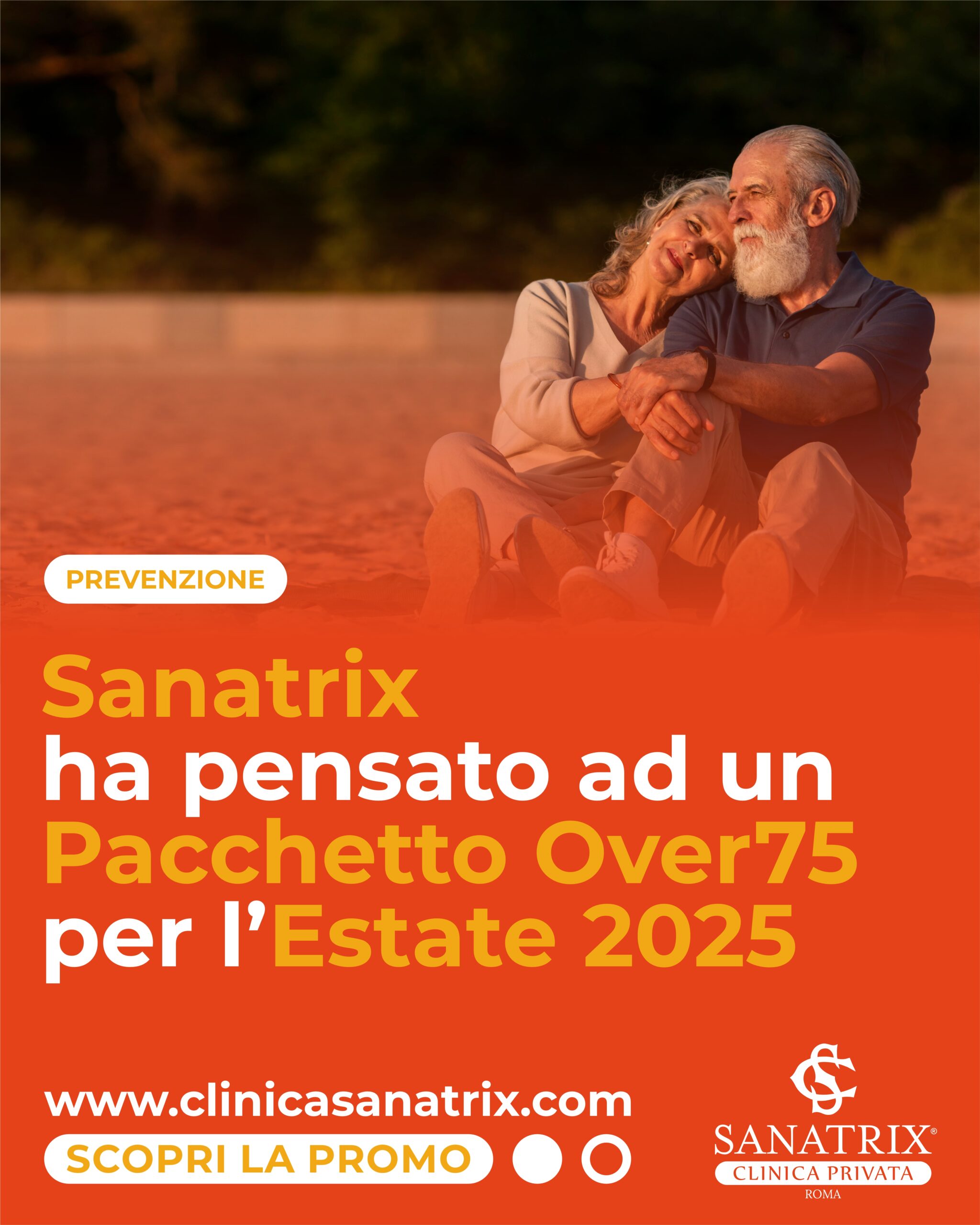 Promozione Over 75 clinica sanatriz roma agosto 2025